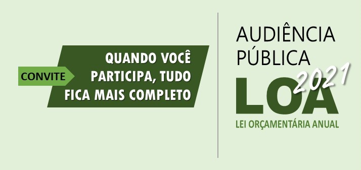 Prefeitura realiza na próxima sexta-feira, dia 9, Audiência Pública sobre a LOA. Participe!