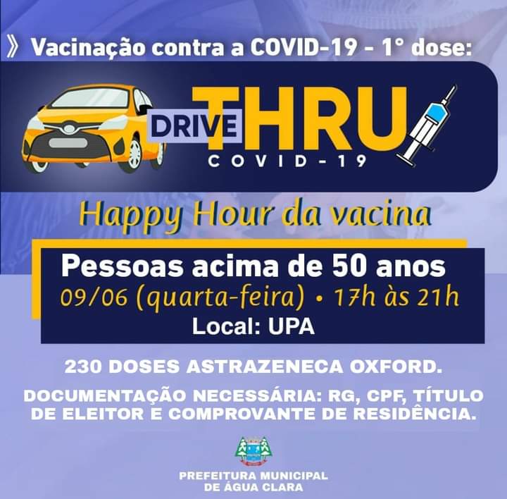 No momento você está vendo VACINAÇÃO DRIVE-THRU CONTRA A COVID-19 EM HORÁRIO ESPECIAL