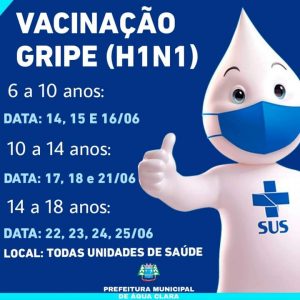 Chegou a hora de vacinar toda população Água-Clarense contra a gripe!