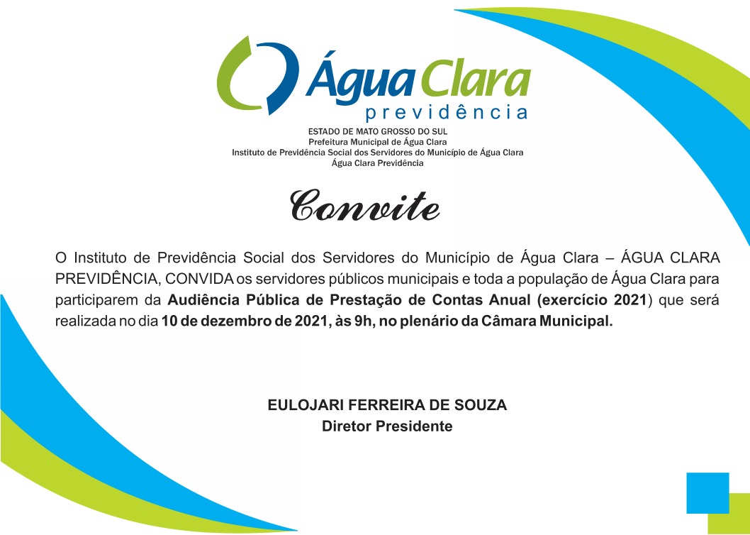 Audiência pública para prestação de contas do Instituto de Previdência Social dos servidores do município de Água Clara