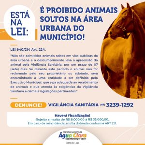 É proibida a permanência de animais soltos na área urbana do município