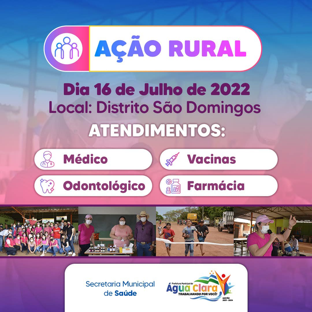 Ação Rural da saúde no Distrito São Domingos acontece neste sábado (16)