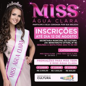 Leia mais sobre o artigo ATENÇÃO! Última semana para se inscrever no concurso Miss Água Clara
