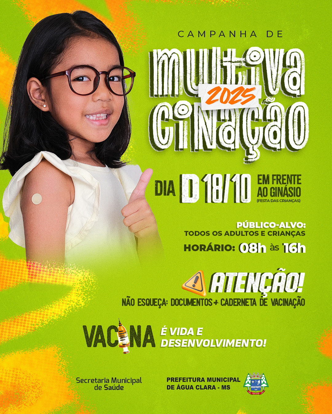 Leia mais sobre o artigo Prefeitura de Água Clara convida a população para o “Dia D” da campanha de Multivacinação